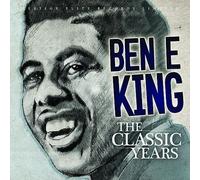 Ben E. King Classic Years (CD) (US IMPORT)