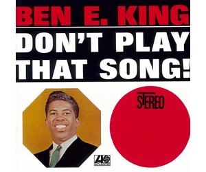 Ben E King - Don't Play That Song