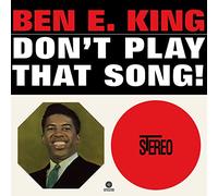 Ben E. King - Don't Play That Song! [VINYL]