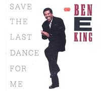 Ben E. King - Save The Last Dance For Me - EMI-Manhattan Records - 1C 064 7 46904 1