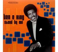 Ben E. King - Stand By Me - Ben E. King CD