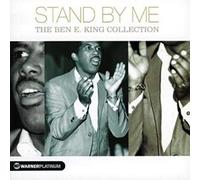 Ben E. King - Stand By Me - The Ben E. King Collection