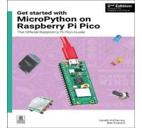 Ben Everard Get started with MicroPython on Raspberry Pi Pico Paperback Book Ben Everard Multicolor