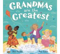 Ben Faulks Grandmas Are the Greatest Hardback Book in White Ben Faulks White