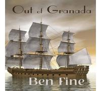 Ben Fine Out of Granada Paperback Book Ben Fine Multicolor