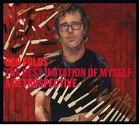 BEN FOLDS - RETROSPECTIVE: THE BEST IMITATION OF MYSELF(1995-2011)(2CD)(ltd.)