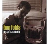 Ben Folds - Rockin' The Suburbs