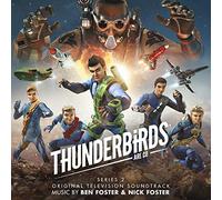 Ben Foster & Nick Foster - Thunderbirds Are Go Series 2 - Original TV Soundtrack
