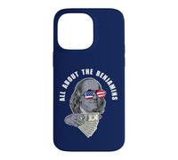 Ben Franklin funny All about the Benjamins Case for iPhone 14 Pro Max