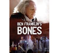 Ben Franklin's Bones