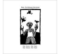 Ben Goldberg Quintet - The Door, the Hat, the Chair, the Fact