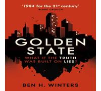 Ben H. Winters Golden State Paperback Book Ben H. Winters Multicolor