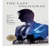 Ben H. Winters The Last Policeman: A Novel Paperback Book Ben H. Winters Multicolor