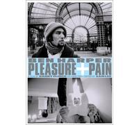 Ben Harper : Pleasure + Pain