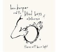 Ben Harper The Blind Boys Of Alabama - There Will Be A Light