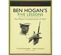 Ben Hogan's Five Lessons: The Modern Fundamentals of Golf by Hogan, Ben, Wind, Herbert Warren New Edition (2006)