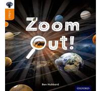 Ben Hubbard Oxford Reading Tree inFact: Level 6: Zoom Out Book Ben Hubbard Multicolor