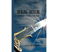 Ben-Hur: A Tale of the Christ