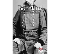Ben-Hur a Tale of the Christ