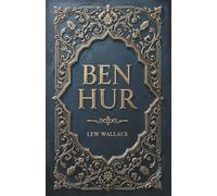 Ben-Hur: A Tale of the Christ