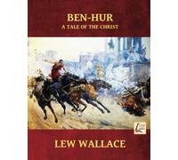 BEN-HUR large print: A Tale Of The Christ