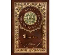 Ben-Hur (Royal Collector's Edition) (Case Laminate Hardcover with Jacket)