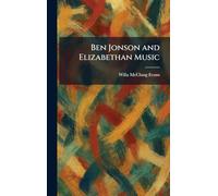 Ben Jonson and Elizabethan Music