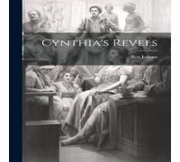 Ben Jonson Cynthia's Revels Paperback Book Ben Jonson Multicolor