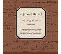 Ben Jonson Sejanus His Fall Paperback Book Ben Jonson Multicolor