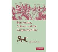 Ben Jonson, Volpone and the Gunpowder Plot