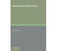 Ben Jonson's Underwood