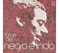 Ben, Jorge - Negro E Lindo [VINYL]