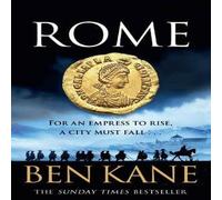Ben Kane Rome : The action-packed, rip-roaring historical epic from the Ben Kane Multicolor