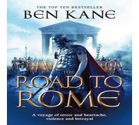 Ben Kane The Road to Rome Paperback Book Ben Kane Multicolor