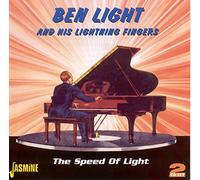 Ben Light & His Lightning Fingers - The Speed Of Light