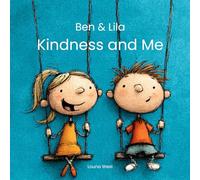 Ben & Lila: Kindness and Me