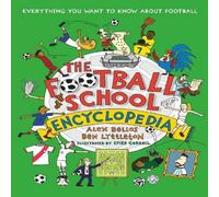 Ben Lyttleton Football School Encyclopedia Hardback Book Ben Lyttleton Multicolor