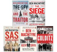 Ben Macintyre Collection 5 Books Set (The Spy and the Traitor, The Siege, SAS Rogue Heroes, Agent Sonya & Colditz Prisoners of the Castle)