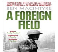 Ben Macintyre Foreign Field Paperback Book Ben Macintyre Multicolor