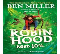Ben Miller Robin Hood Aged 10 3/4 Paperback Book Ben Miller Multicolor