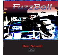 Ben Newell Fuzzball Paperback Book Ben Newell Multicolor