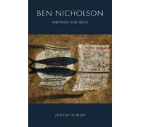 Ben Nicholson: Writings and Ideas