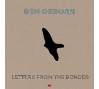 Ben Osborn - Letters From The Border [VINYL]