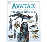 Avatar The Way of Water The Visual Dictionary - Izzo, Joshua - Hardback -