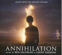 Ben Salisbury & Geoff Barrow - Annihilation (Music From The Motion Picture)