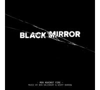 Ben Salisbury and Geoff Barrow - Ben Salisbury & Geoff Barrow - Black Mirror Men Against Fire