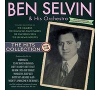 BEN SELVIN & HIS ORCHESTRA: THE HITS COLLECTION 1919-34 - CD BRAND NEW