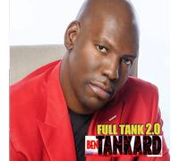 BEN TANKARD - Full Tank: 2.0