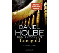 Ben Tomasson Daniel Totengold: Kriminalroman SPIEGEL Bestseller-A (Paperback)
