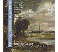Ben Van Oosten - A Festival Of English Organ Music Volume 2
